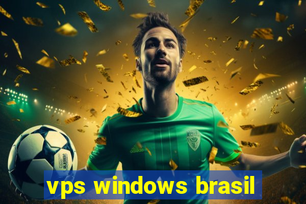 vps windows brasil